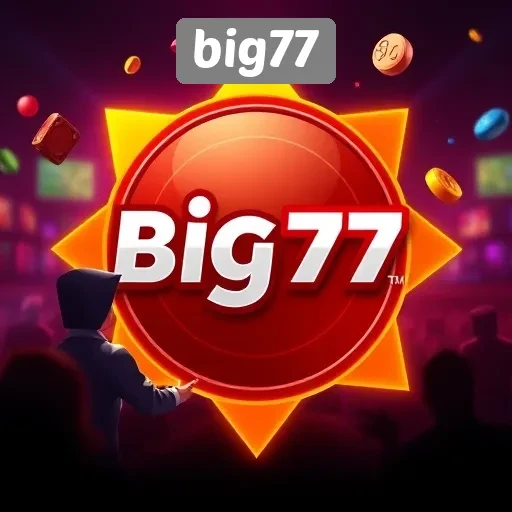 Big77: Inovasi dan Fitur Unggulan di Dunia Game Online